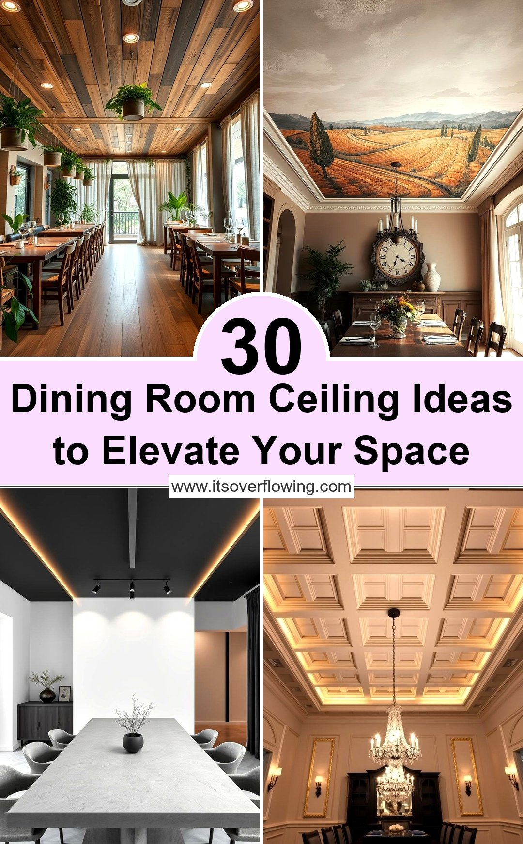 30 Dining Room Ceiling Ideas To Elevate Your Space with Stencil Your Ceiling For A Luxurious Look - (Tidak Mengandung Kata "Wall")