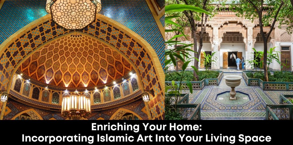 Enriching Your Home: Incorporating Islamic Art Into Your Living Space ... intended for The Evolution of Tribal Art and How 2026 Homeowners Are Incorporating Authentic Global Aesthetics