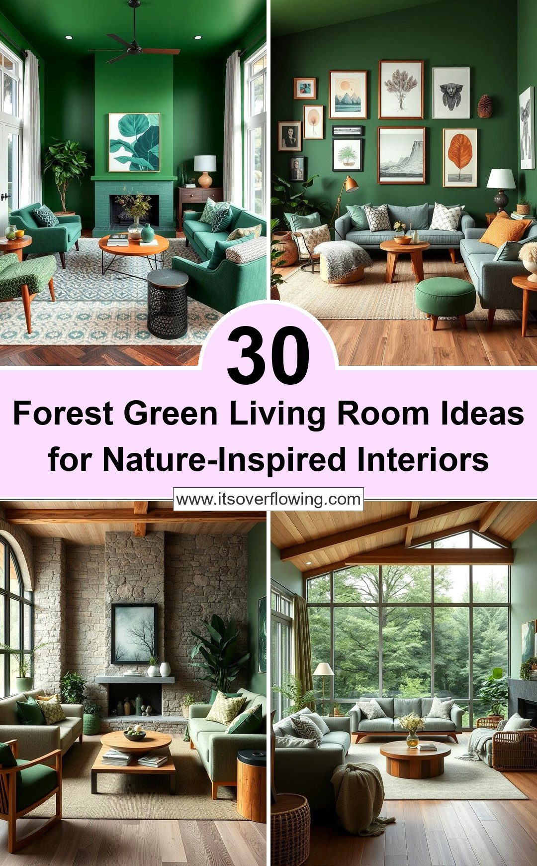 30 Forest Green Living Room Ideas For Nature-Inspired Interiors with Styling Living Rooms With Organic Forest Inspired Wall Art