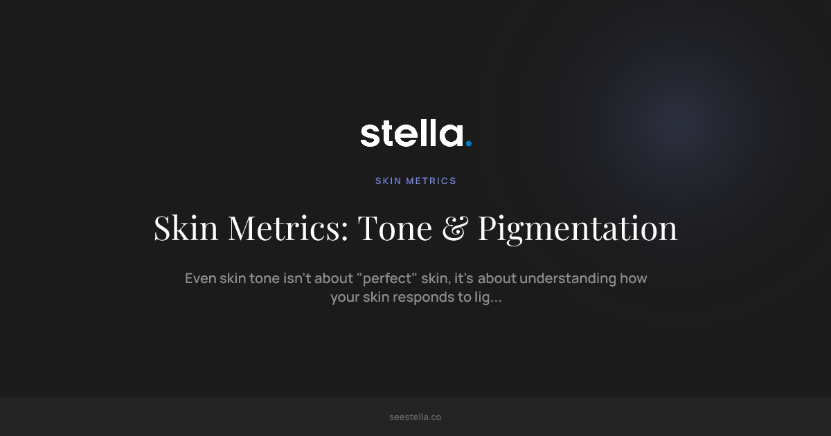Skin Metrics: Tone & Pigmentation | See Stella throughout 6" Brass Ship's Bell