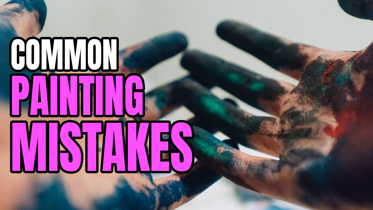 Top 14 Common Miniature Painting Mistakes & How To Avoid Them with