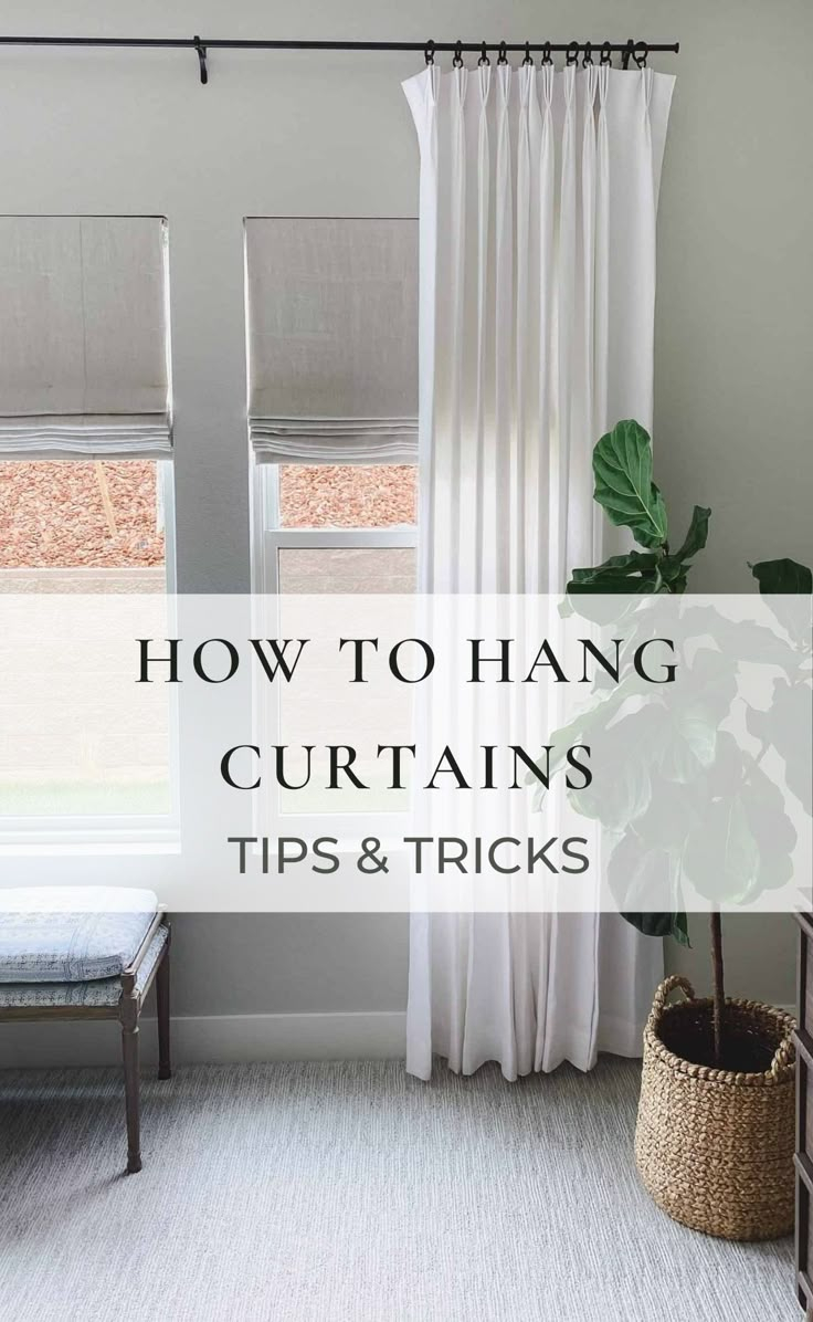 Unlock the Magic of Window Treatments Hanging Curtains Right