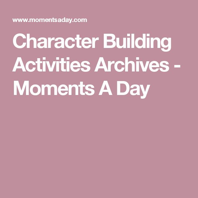 Building Character in Hidden Moments